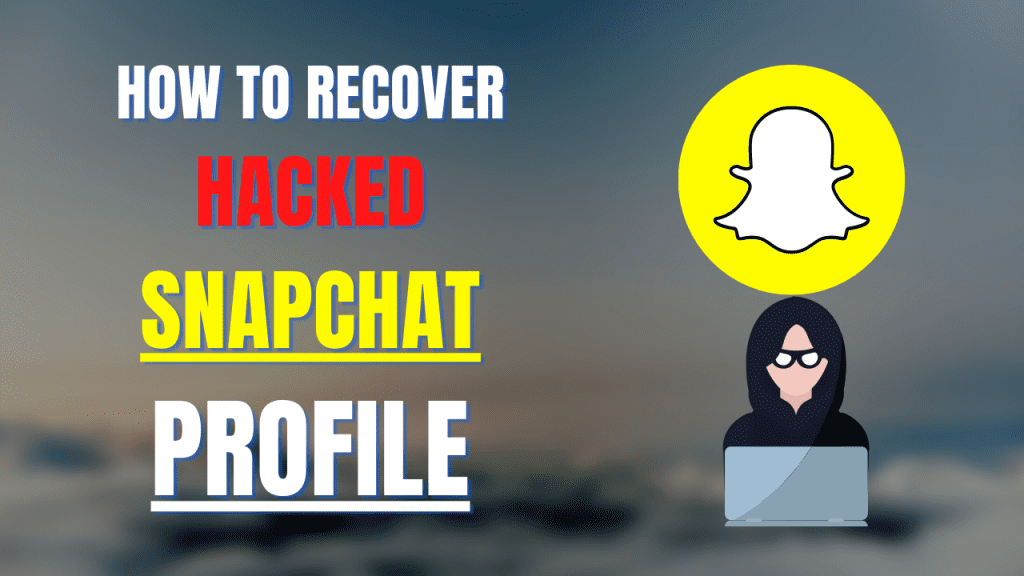 recover hacked snapchat account