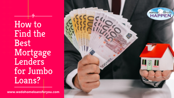 jumbo mortgage lender