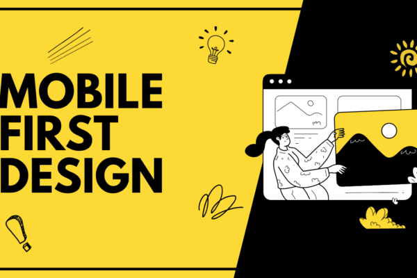 Mobile First Design