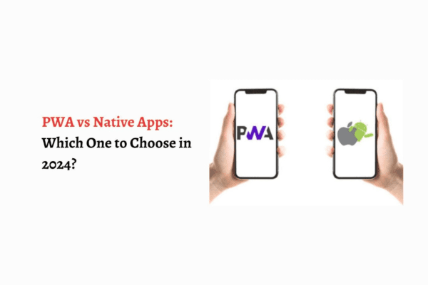 mobile apps PWA vs Native Apps