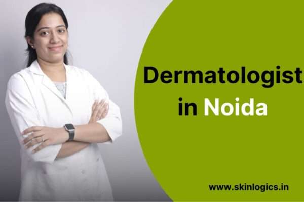 Dermatologist in Noida