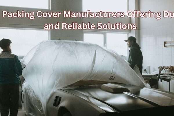 packing cover manufacturers