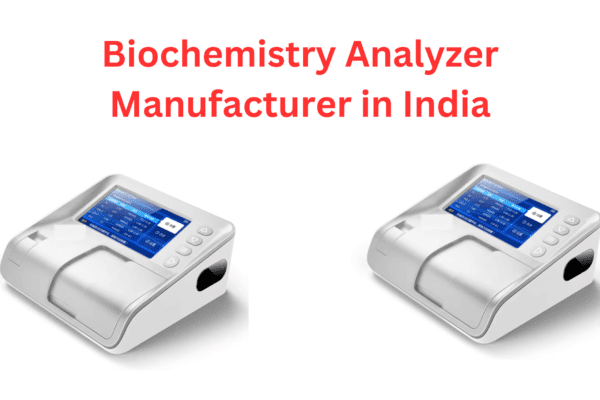 biochemistry analyzer manufacturer