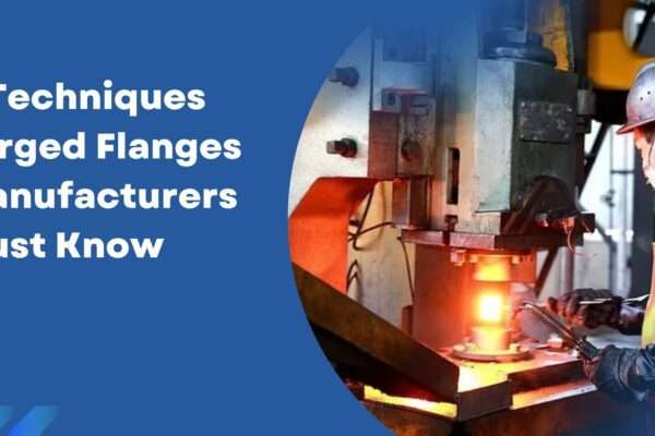 forged flange manufacturers