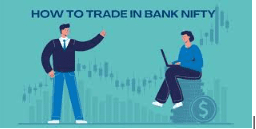 how to trade in bank nifty