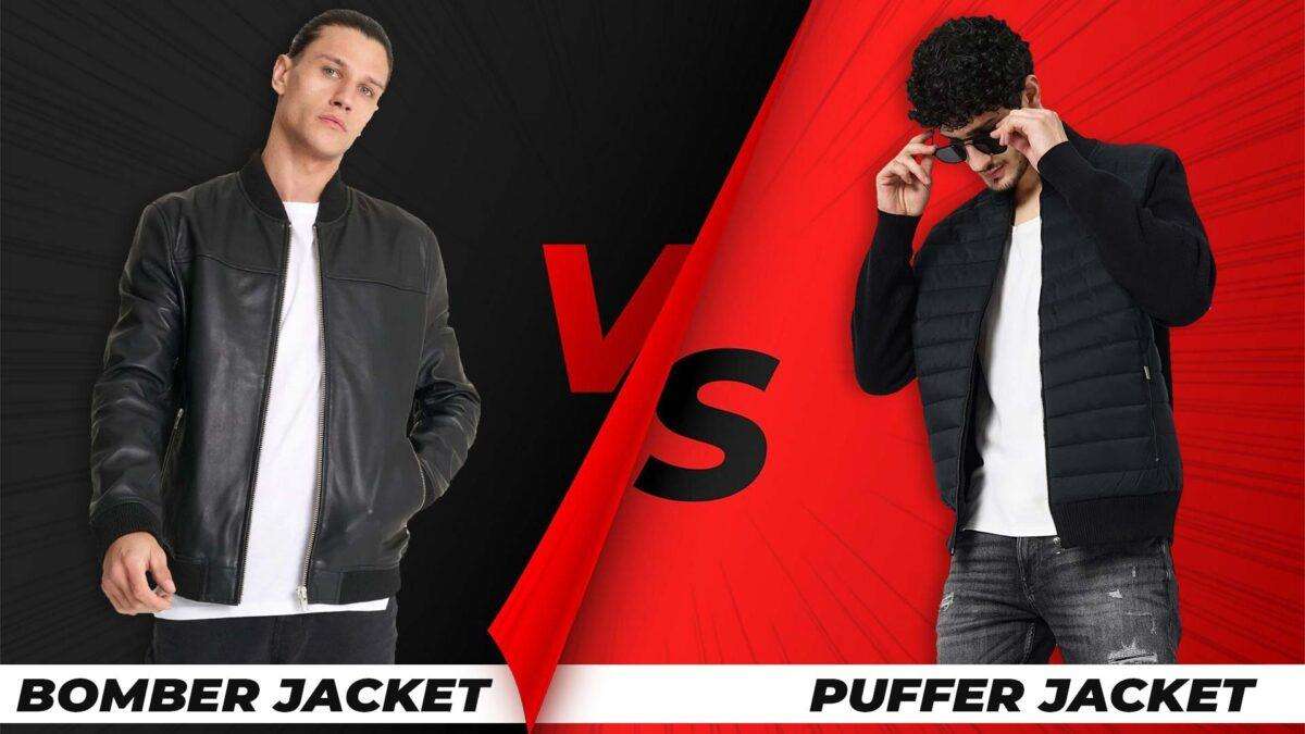 bomber or puffer jacket