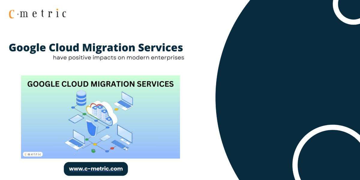 google cloud migration services