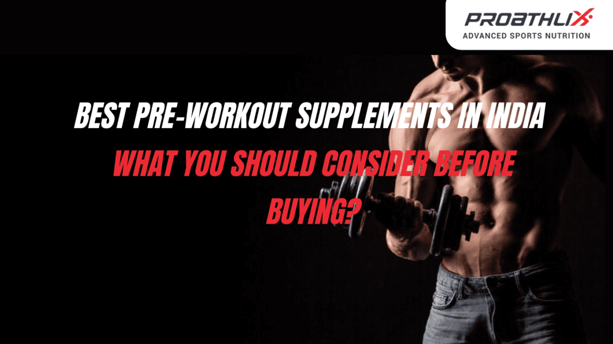 best pre workout supplement in india