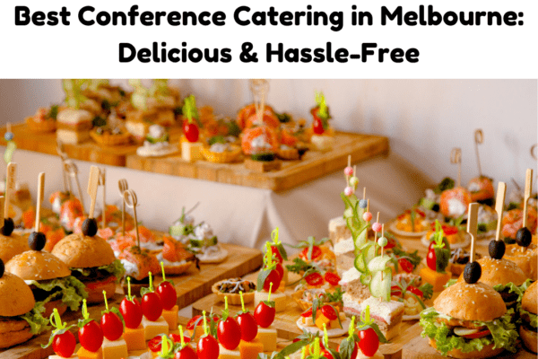 conference catering in melbourne