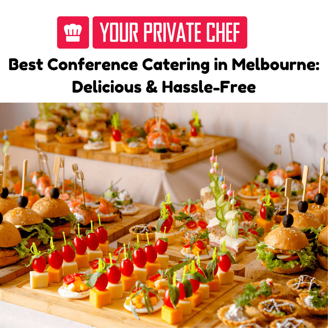 conference catering in melbourne